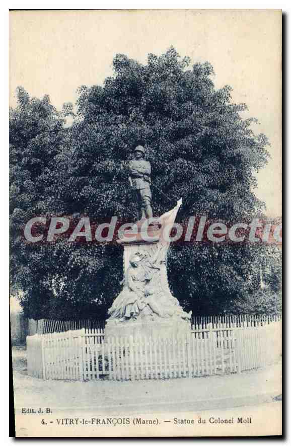 CPA Vitry Le Francois Statue Du Colonel Moll