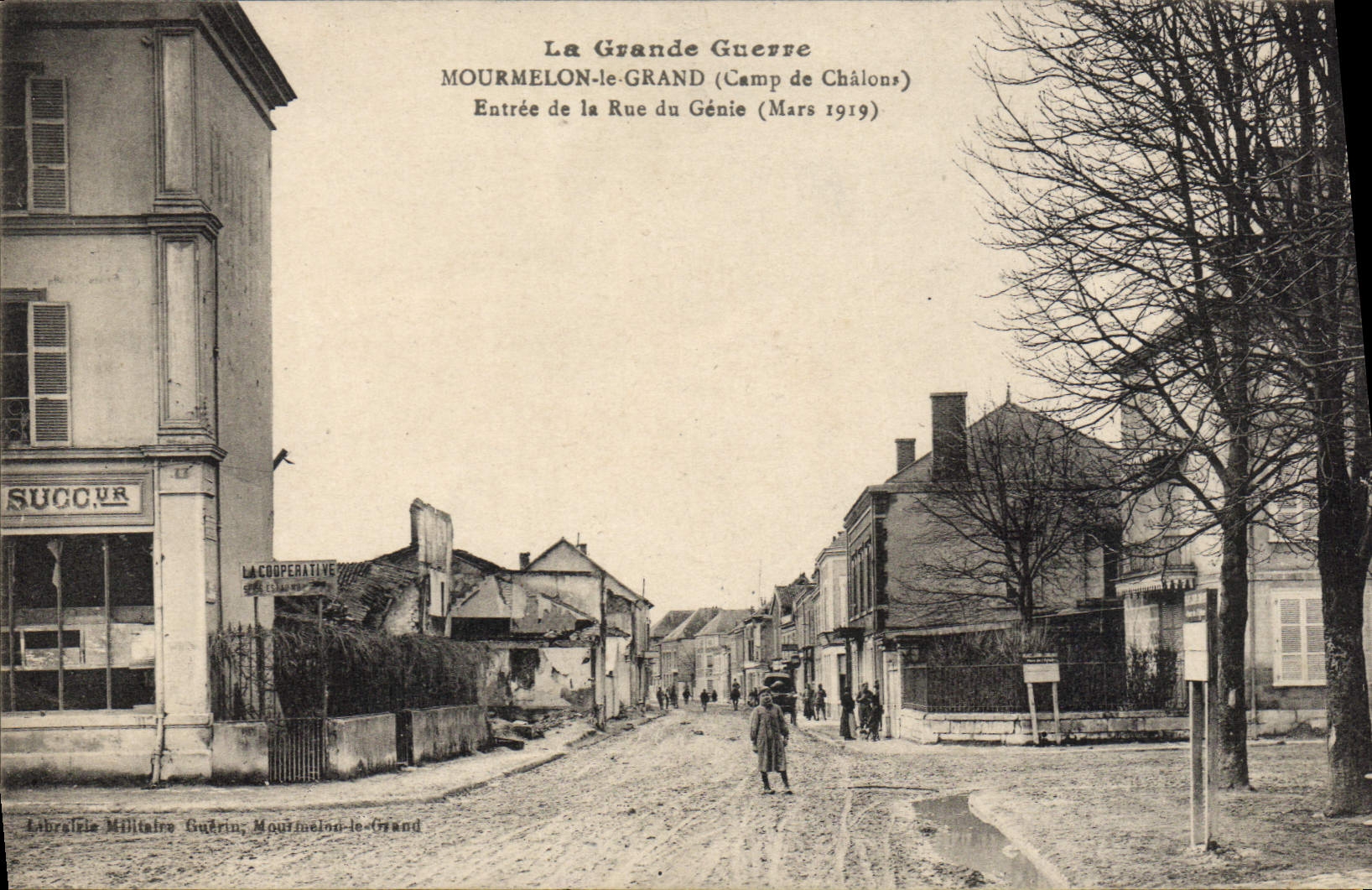 Mourmelon-le-Grand — Entrée de la Rue du Génie (Camp de Châlons, Mars 1919) — Librairie Militaire Guérin