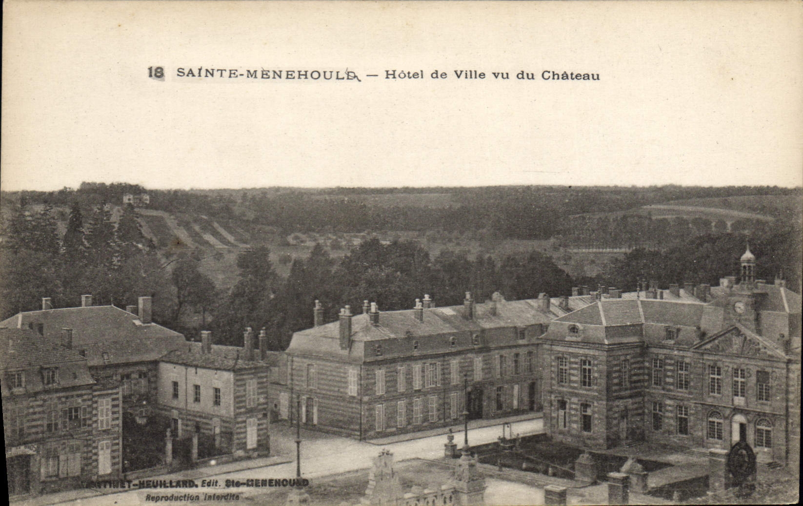 Sainte-Menehould — Hôtel de Ville vu du Château — Centiniet-Heuillard, Edit. Sté-Menehould