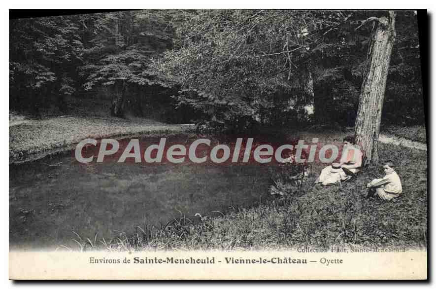 Environs de Sainte-Menehould - Vienne-le-Château — Oyette — Collection H. Laut, Sainte-Menehould