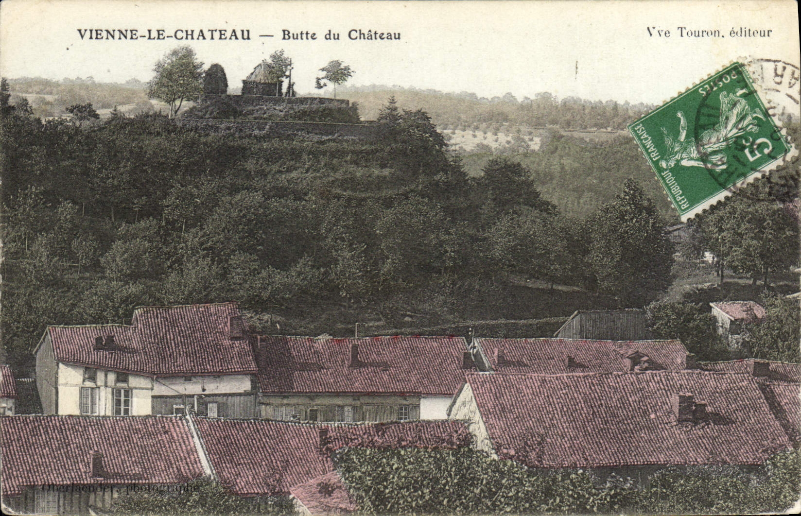 Vienne-le-Château — Butte du Château — Vve Touron, éditeur