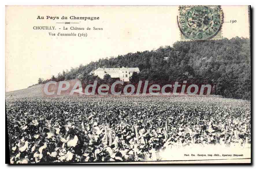 Chouilly - Le Château de Saran — Vue d'ensemble (369) — Phot. Em. Choque, Imp. Sparnay (Déposé)