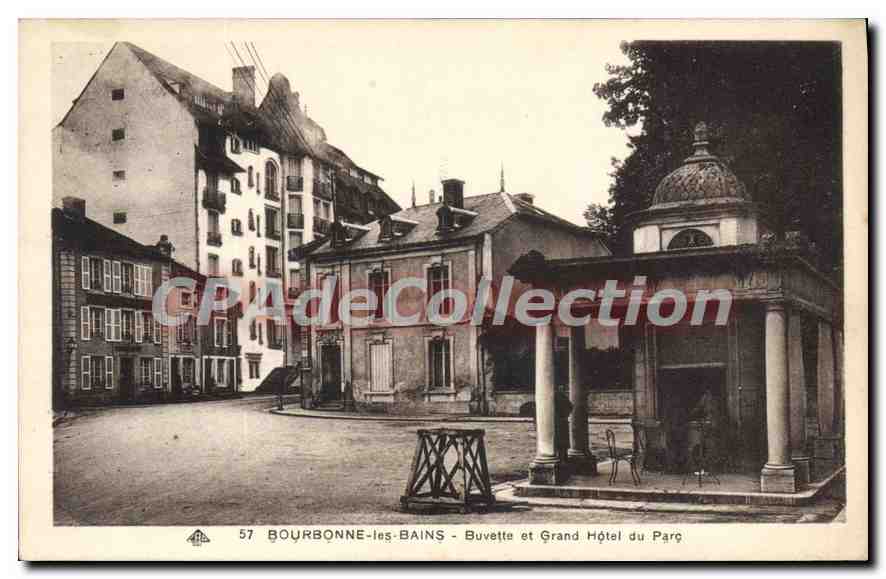 CPA BOURBONNE Les Bains Buvette Et Grand Hotel Du Parc