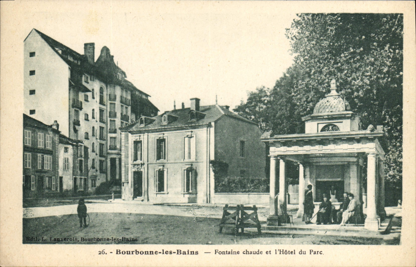 CPA BOURBONNE Les Bains Fontaine Chaude Et I'Hotel Du Parc