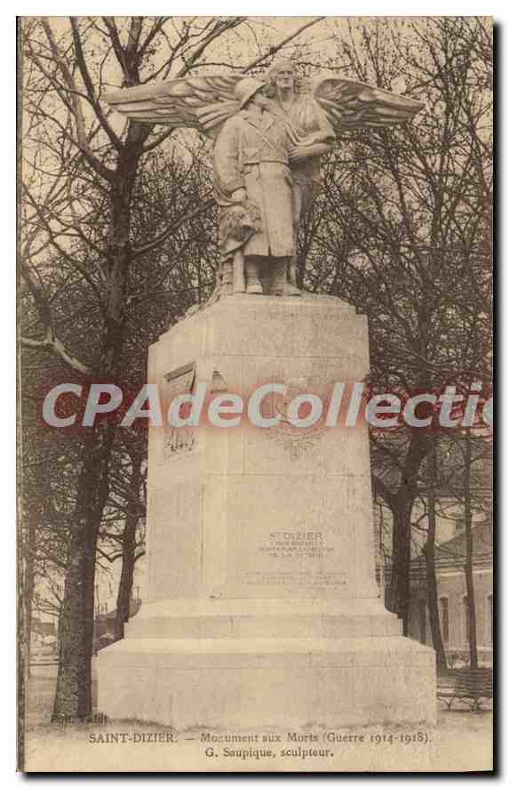 Saint-Dizier — Monument aux Morts (Guerre 1914-1918) — G. Saupique, sculpteur.
