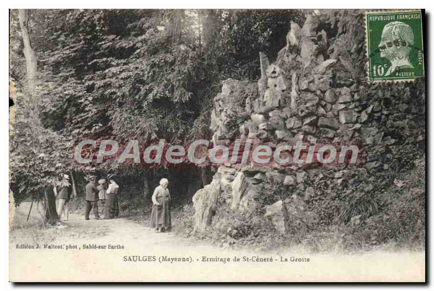 CPA Saulges Mayenne Ermitage De St Cenere La Grotte
