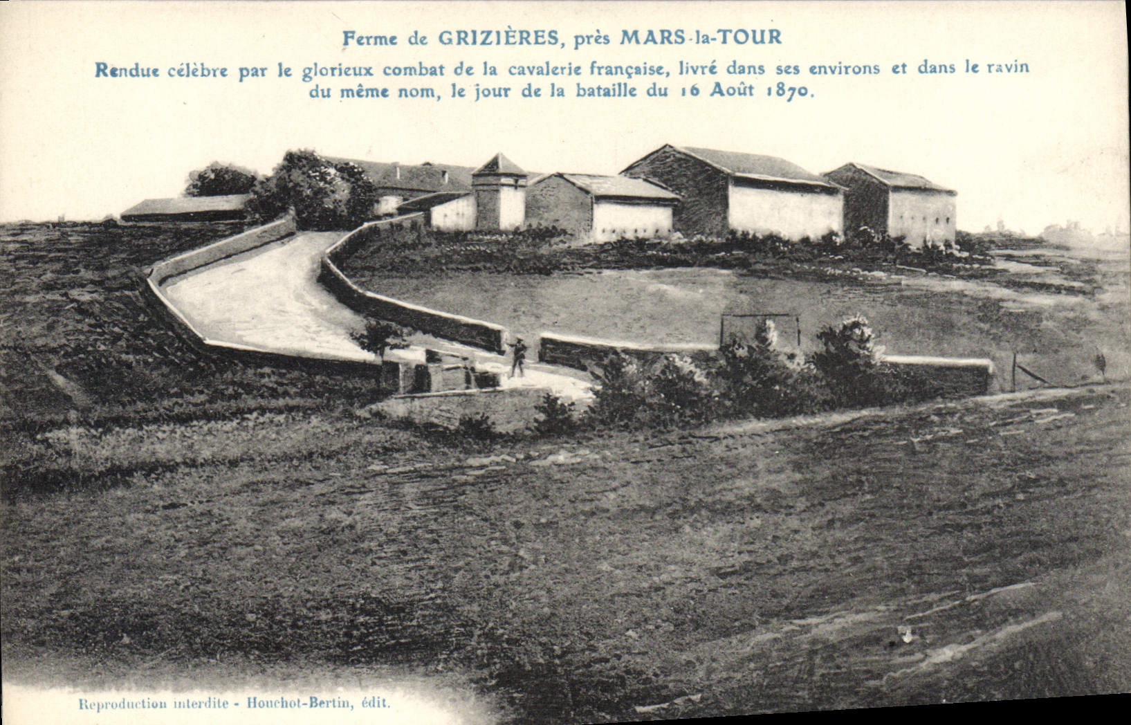 Ferme de Grizières, près Mars-la-Tour — combat de la cavalerie française du 16 août 1870 — Houchot-Bertin, édit.