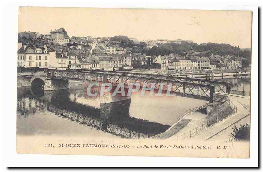 St Ouen l'aumone CPA Le pont de fer de Saitn Ouen a Pontoise