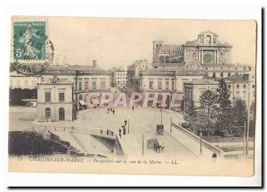 Chalons-sur-Marne — Perspective sur la rue de la Marne — LL.