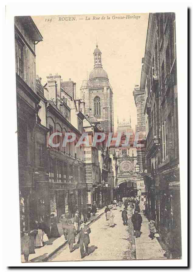 Rouen CPA La rue de la grosse horloge