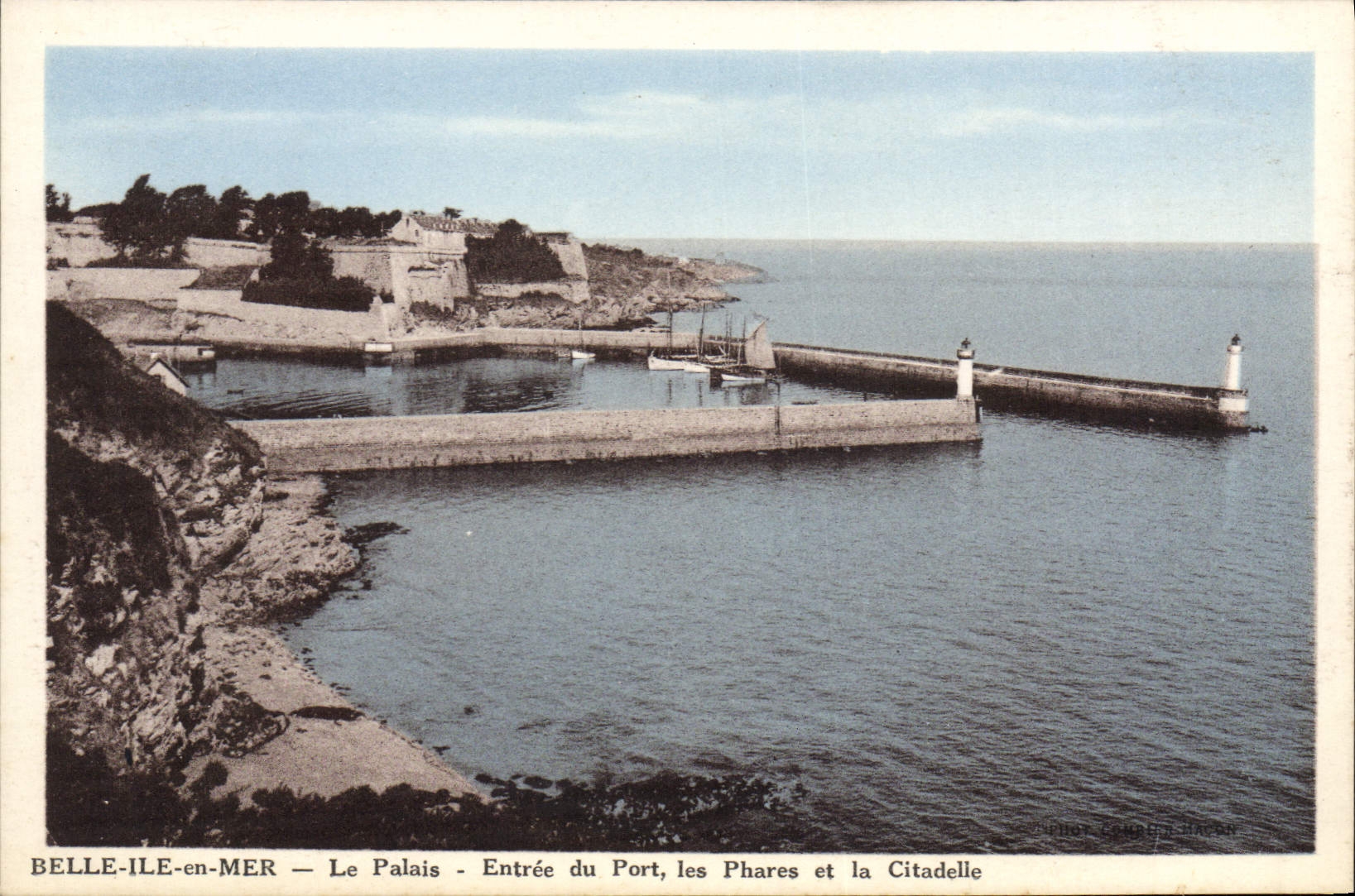 Belle-Île-en-Mer — El Palacio — Entrada al Puerto, los Faros y la Ciudadela — Editor: G. Comte, N° 58