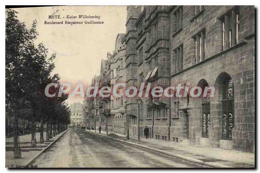 CPA Metz boulevard empereur Guillaume