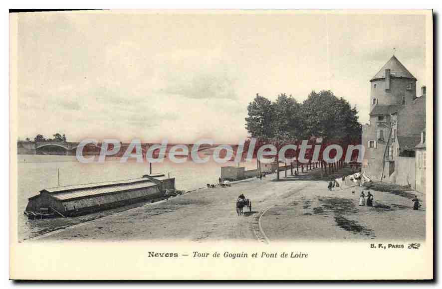 Nevers — Tour de Goguin et Pont de Loire — B. F., Paris