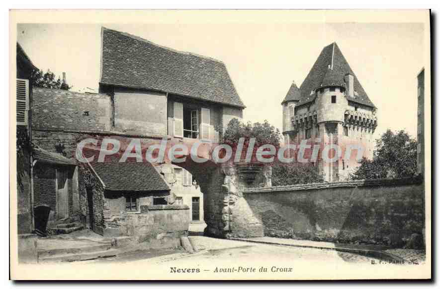 Nevers — Avant-Porte du Croux — B.F. Paris