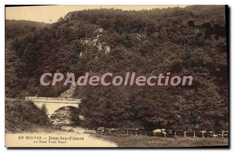 CPA Morvan Dun Les Places Le Pont Neuf