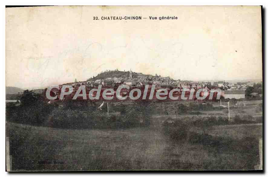 Château-Chinon — Vue générale — Édition Bénard, n°32