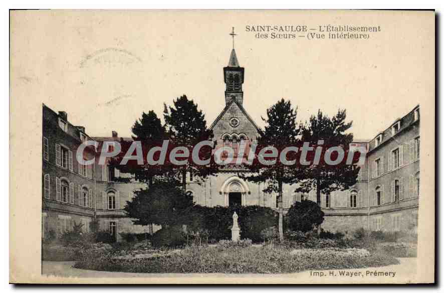 CPA Saint Saulge L'Etablissement Des Soeurs