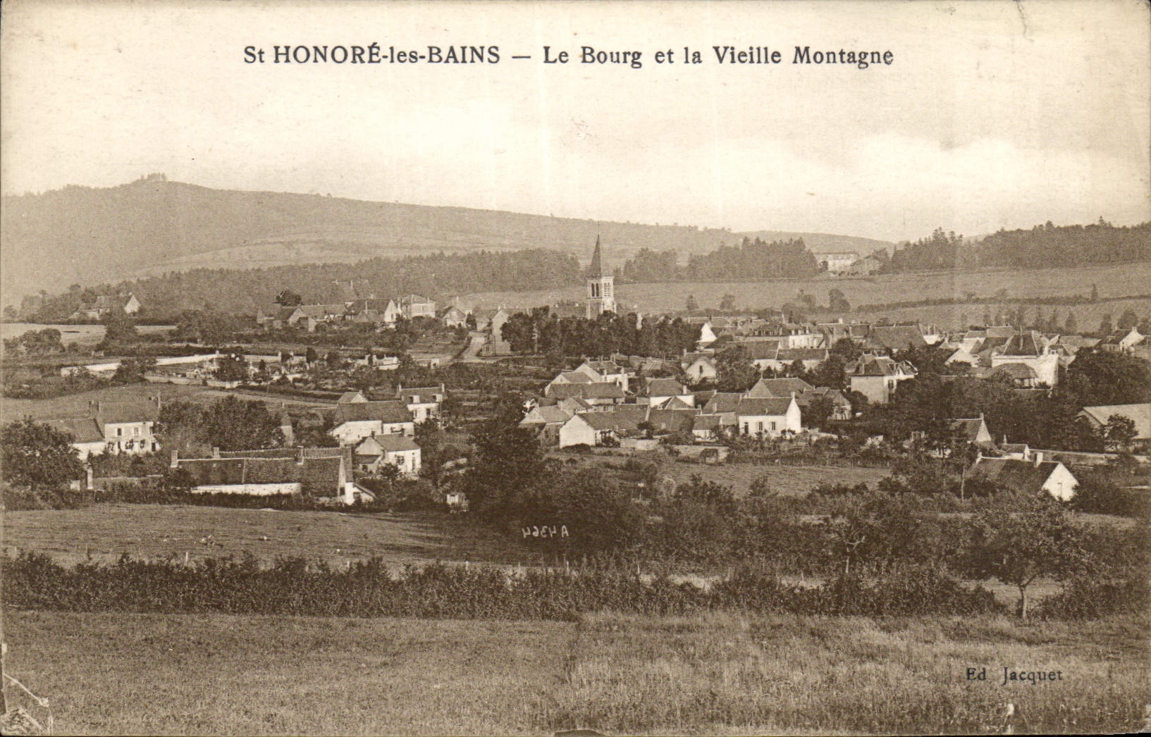 St HONORÉ-les-BAINS — Das Dorf und der Alte Berg — Verlag Jacquet