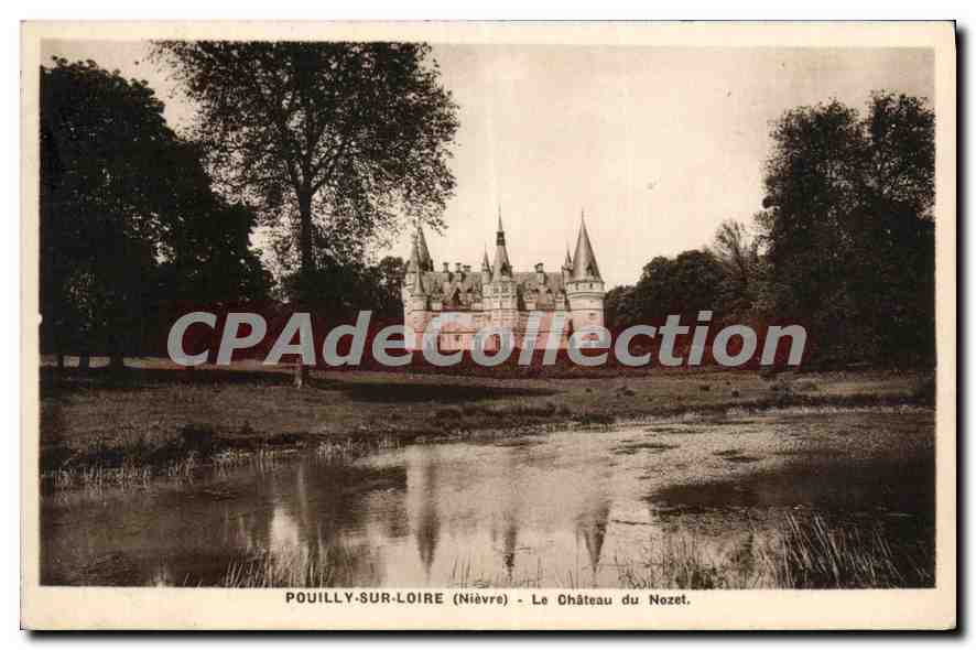 CPA Pouilly Sur Loire le Chateau Du Nozet