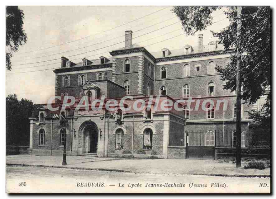 Beauvais — Le Lycée Jeanne-Hachette (Jeunes Filles) — Impr. Phot. Neurden et Cie