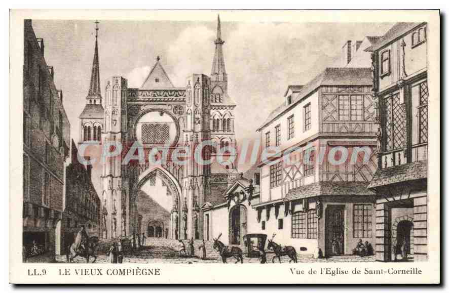 CPA Compiegne Vue De I'Eglise Saint Corneille