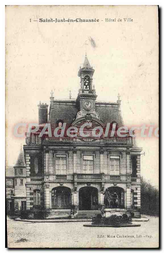 Saint-Just-en-Chaussée — Hôtel de Ville — Mme Cachieux, Lab. Pap.