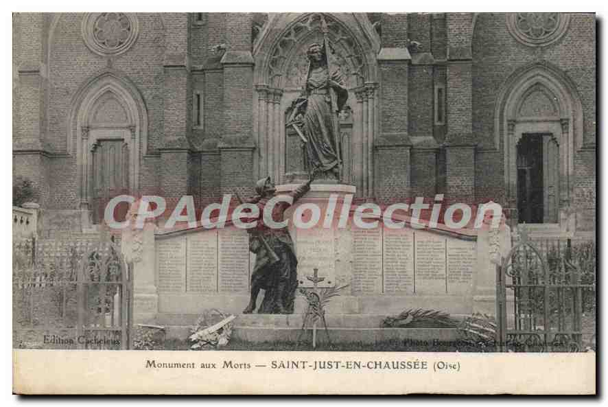 Monument aux Morts — SAINT-JUST-EN-CHAUSSEE (Oise) — Édition Cachetius