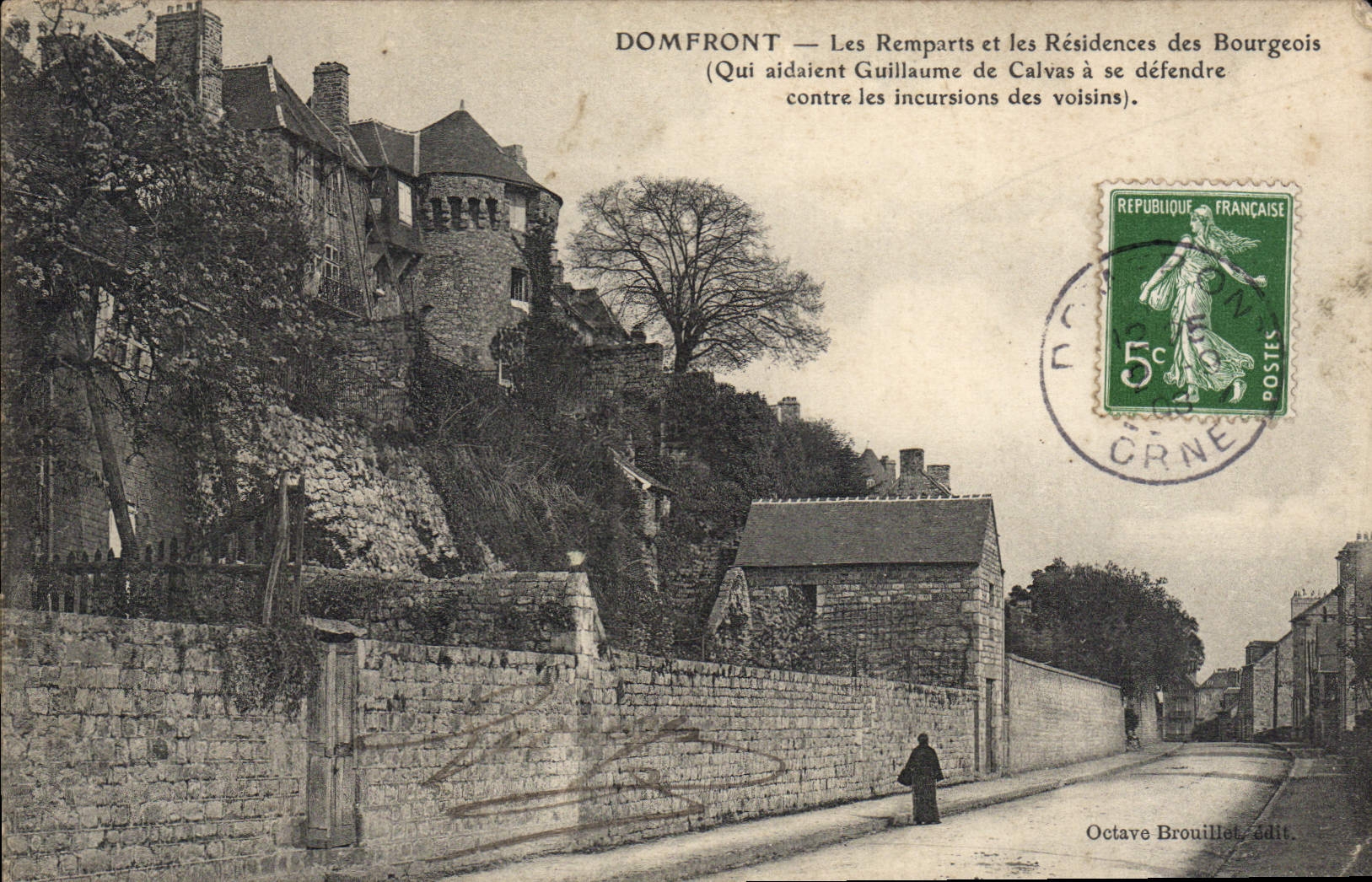 Domfront — Die Mauern und die Wohnungen der Bürgertum (Die halfen Guillaume de Calvas sich gegen Einbrüche der Nachbarn zu verteidigen) — Octave Brouillet, Verlag