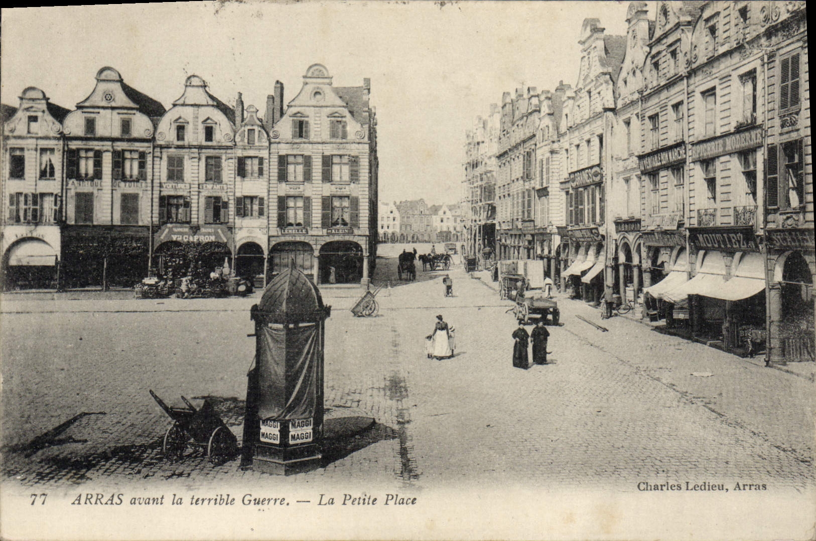 Arras avant la terrible Guerre — La Petite Place — Charles Ledieu, Arras