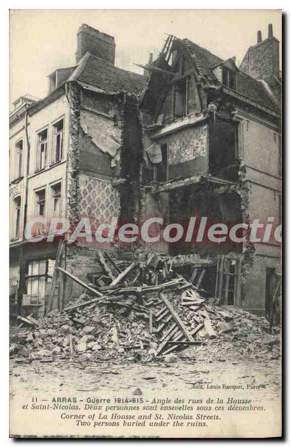 Arras — Guerre 1914-1915 — Angle des rues de la Housse et Saint-Nicolas