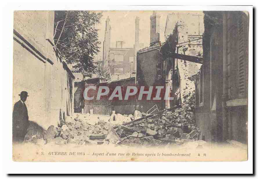 Reims — Aspect d'une rue après le bombardement — Guerre de 1914