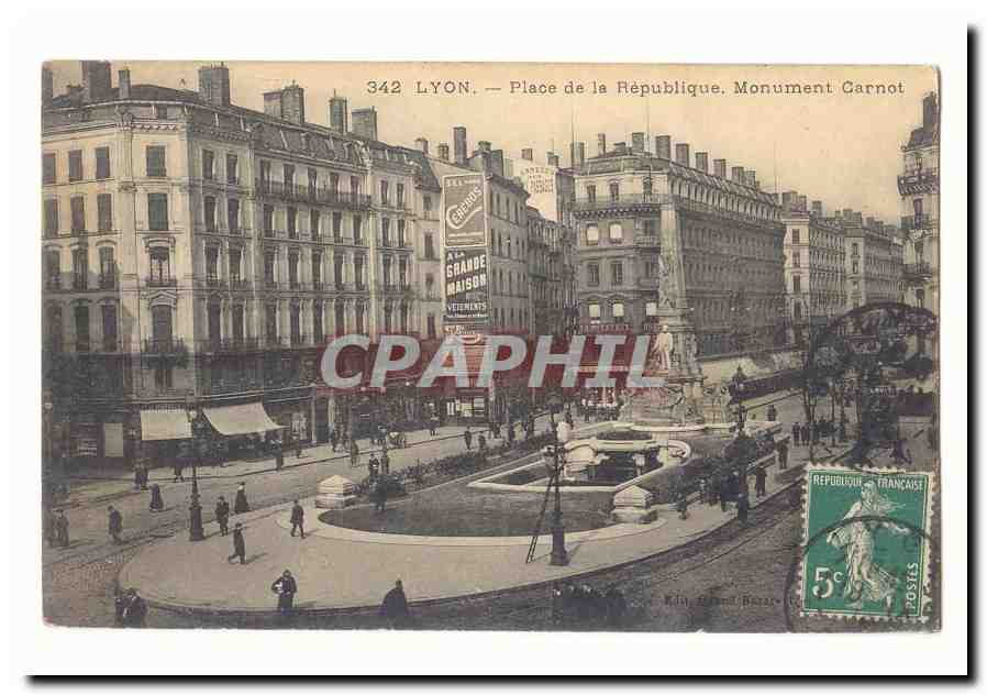 Lyon CPA Place de la Republique Monument CArnot