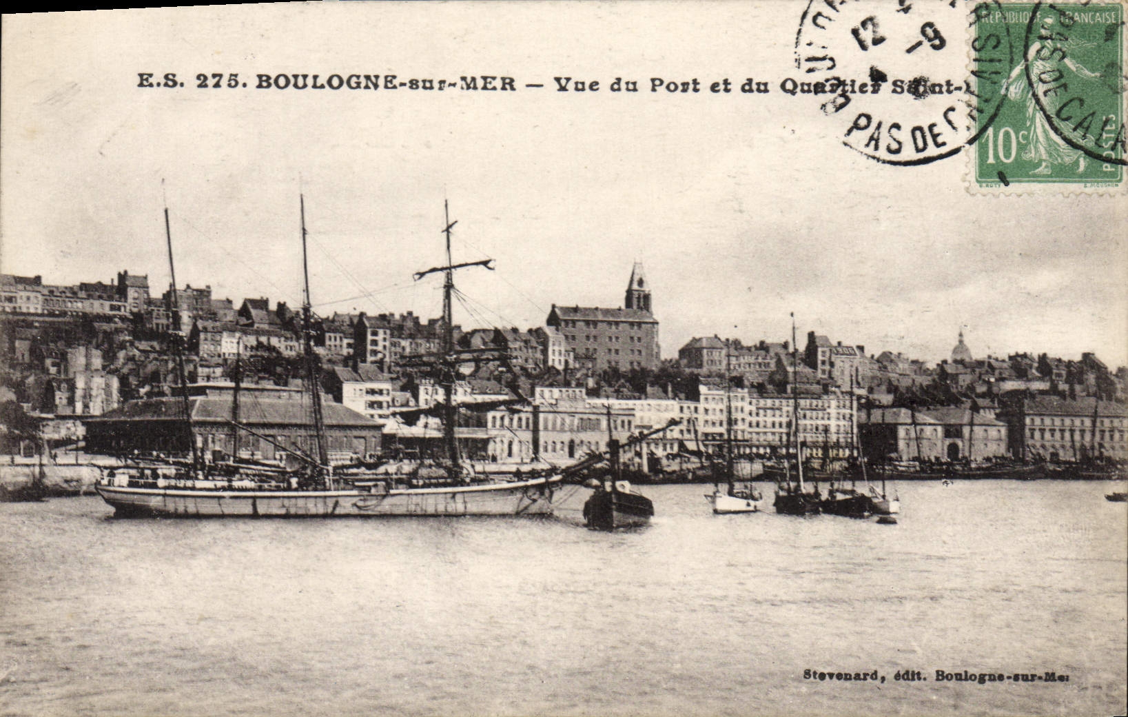 Boulogne-sur-Mer — View of the Port and Saint-Pas-des-Carrières Quarter — Stevenard, publisher Boulogne-sur-Mer