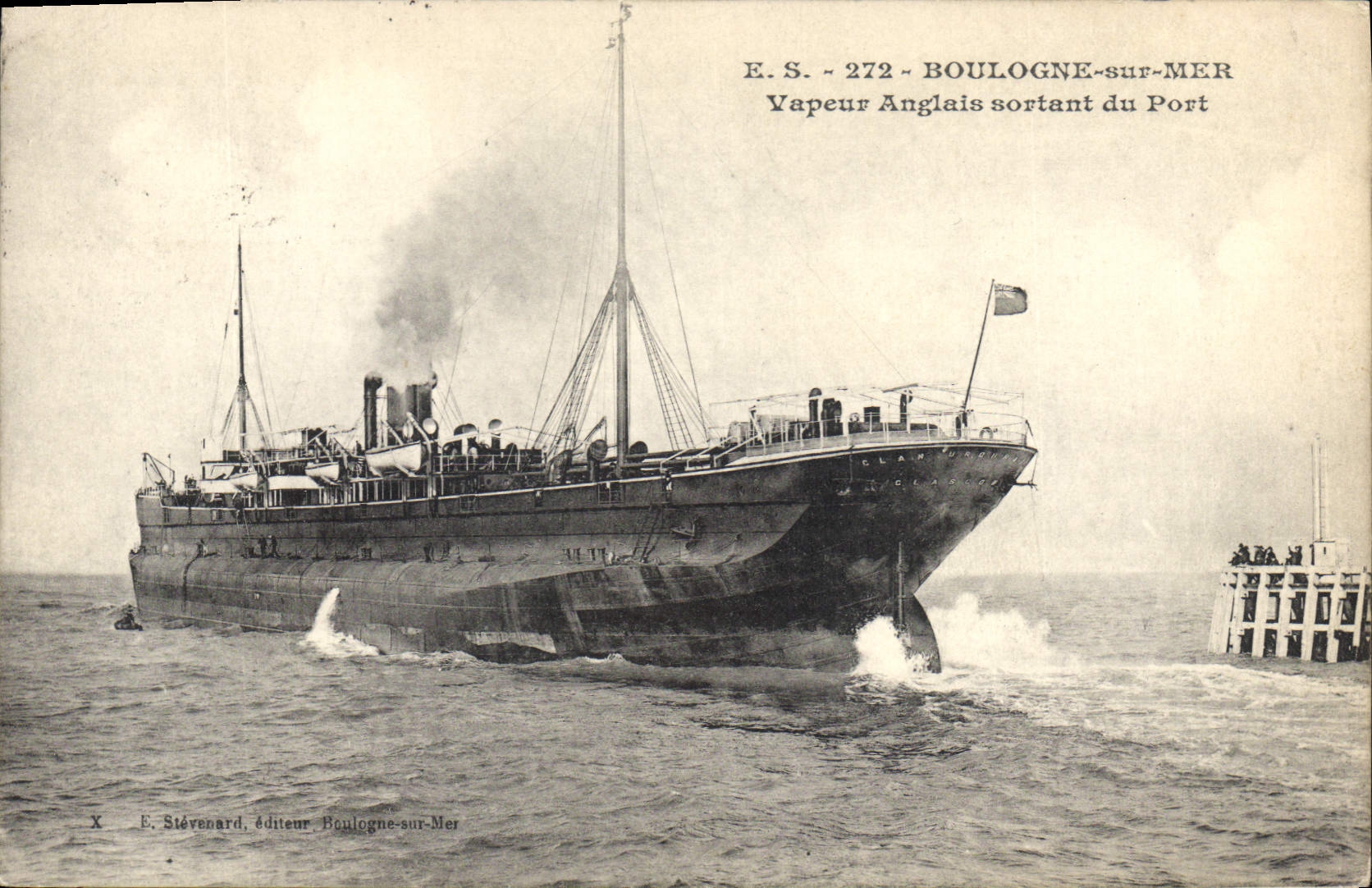 Vapeur Anglaise sortant du Port — Boulogne-sur-Mer — E. Stévenard, éditeur
