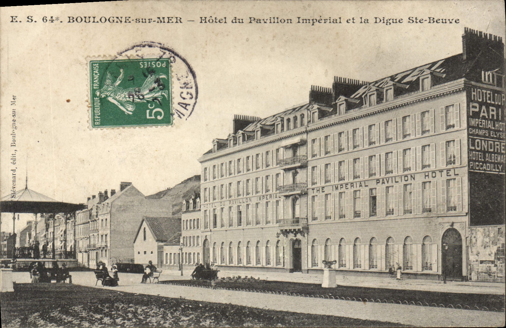 Boulogne-sur-Mer — Hotel du Pavillon Impérial y la Digue Ste-Beuve — Editado por Stévenard