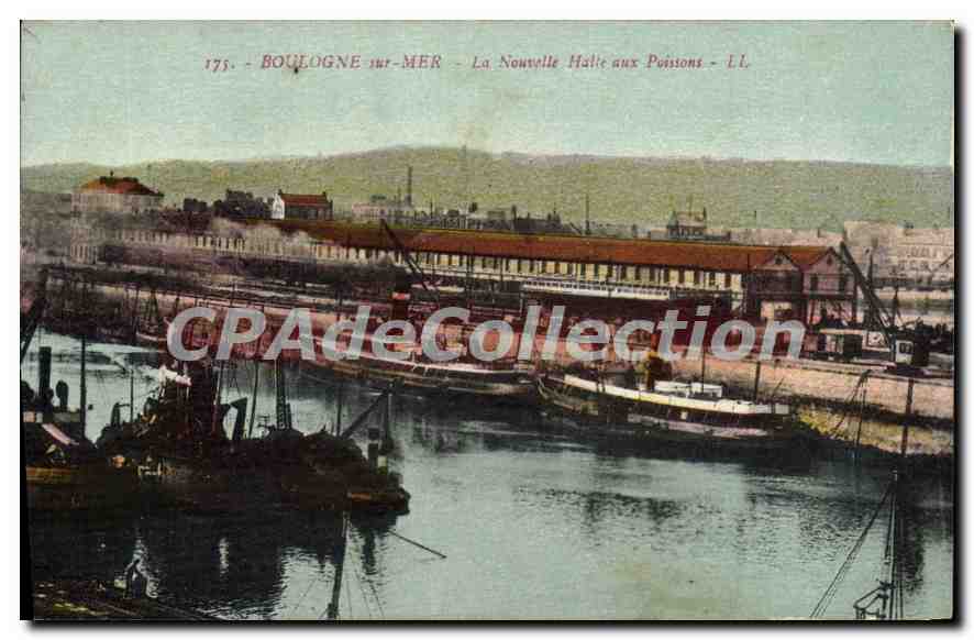 Boulogne-sur-Mer — La Nouvelle Halle aux Poissons — LL, n° 175