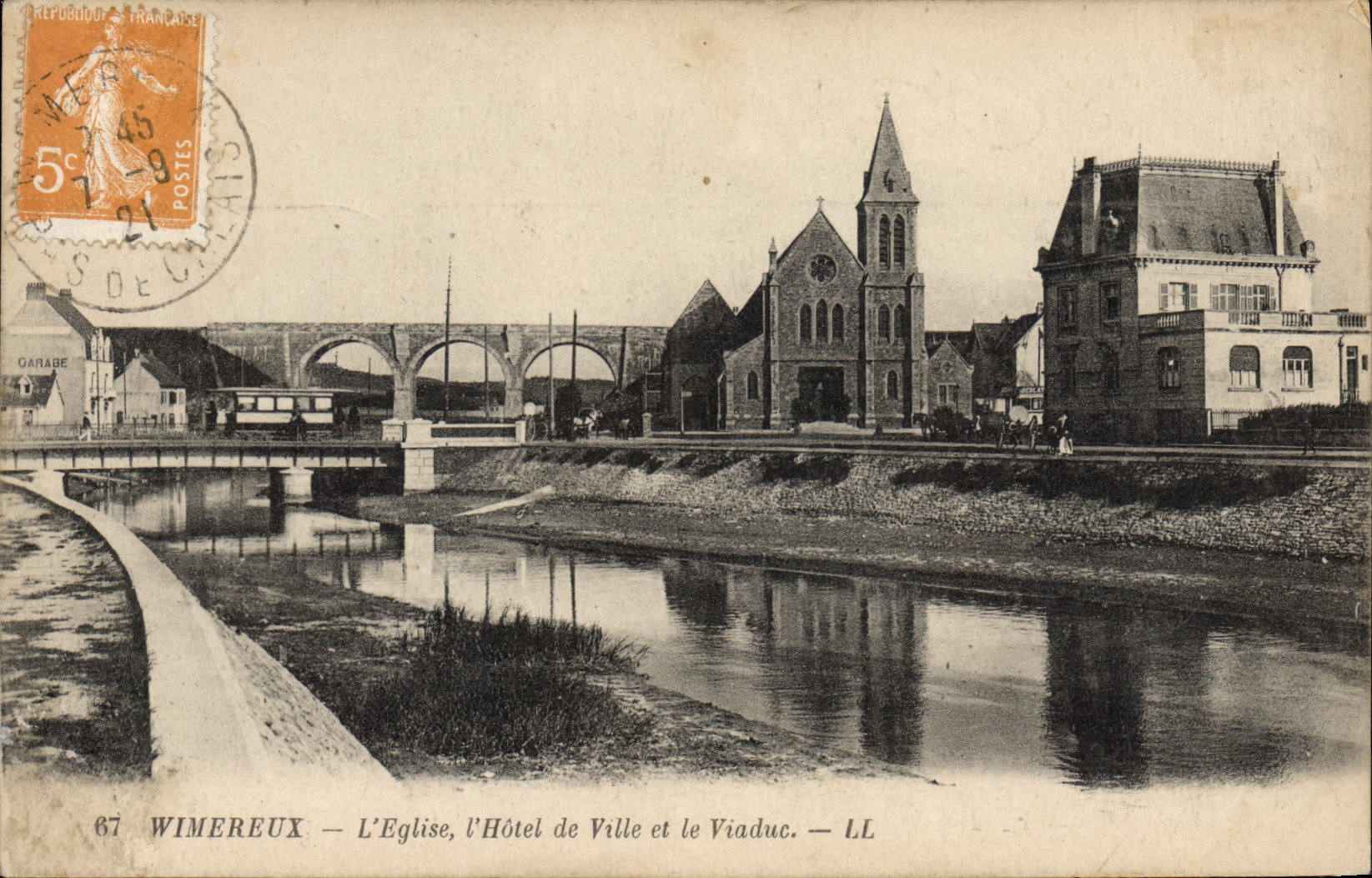 Wimereux — L'Église, l'Hôtel de Ville et le Viaduc — LL