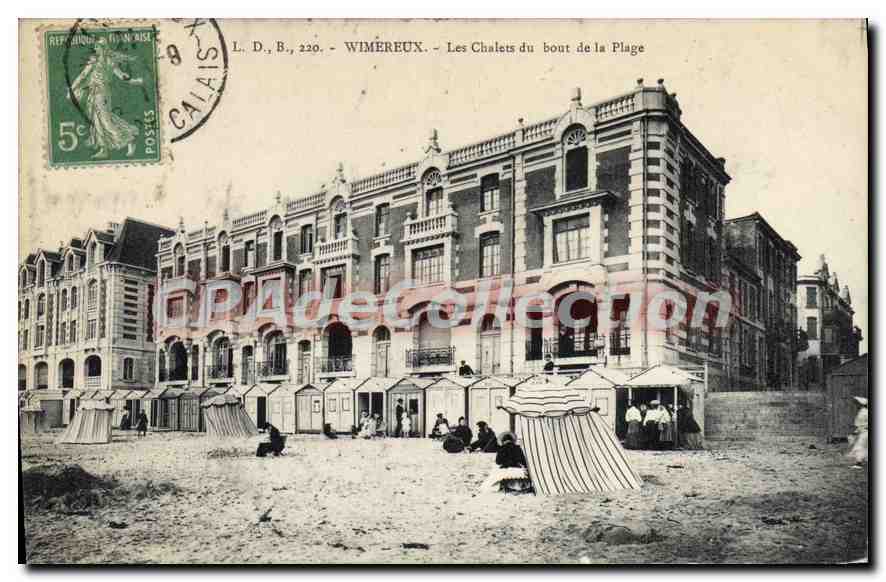 Wiméréux — Les Chalets du bout de la Plage — L. D., B., 220
