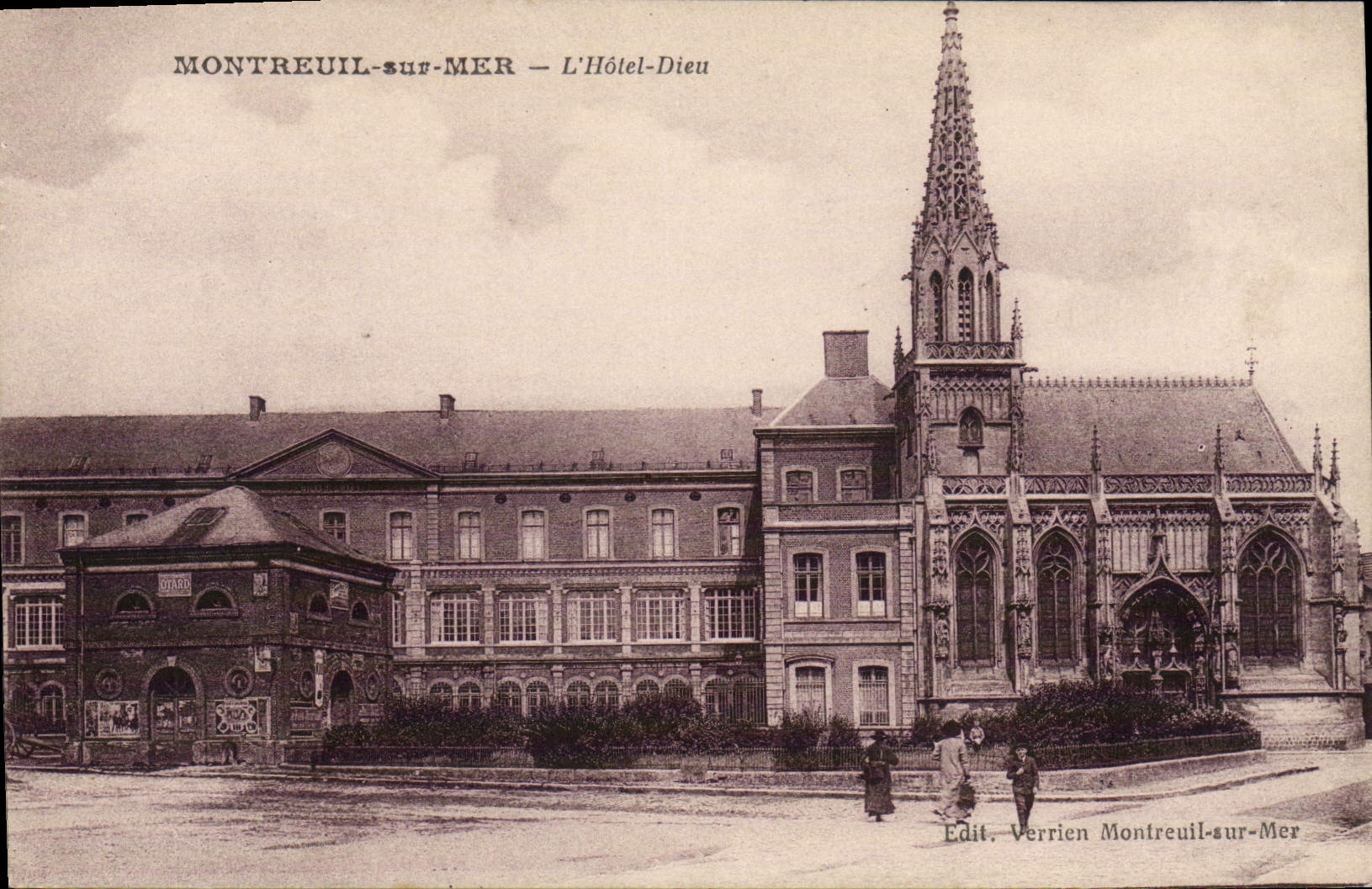 Montreuil-sur-Mer — Das Hôtel-Dieu — Edit. Verrier Montreuil-sur-Mer
