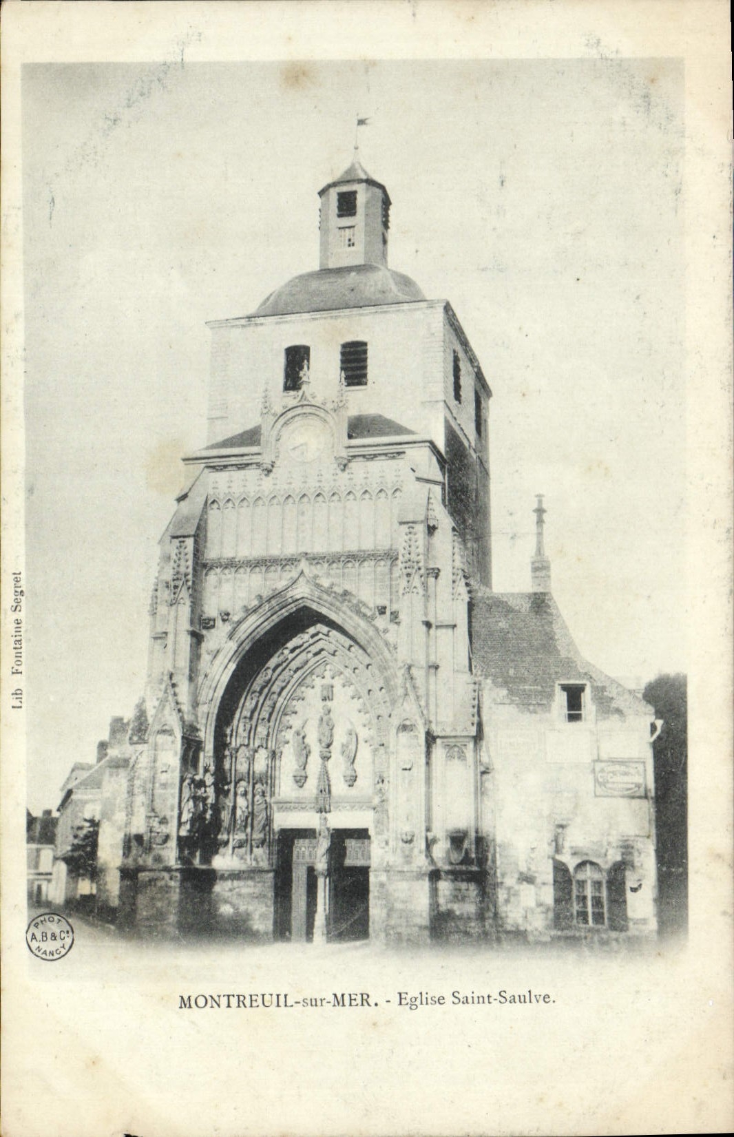 Montreuil-sur-Mer — Kirche Saint-Saulve — Lib. Fontaine & Cie, Nancy
