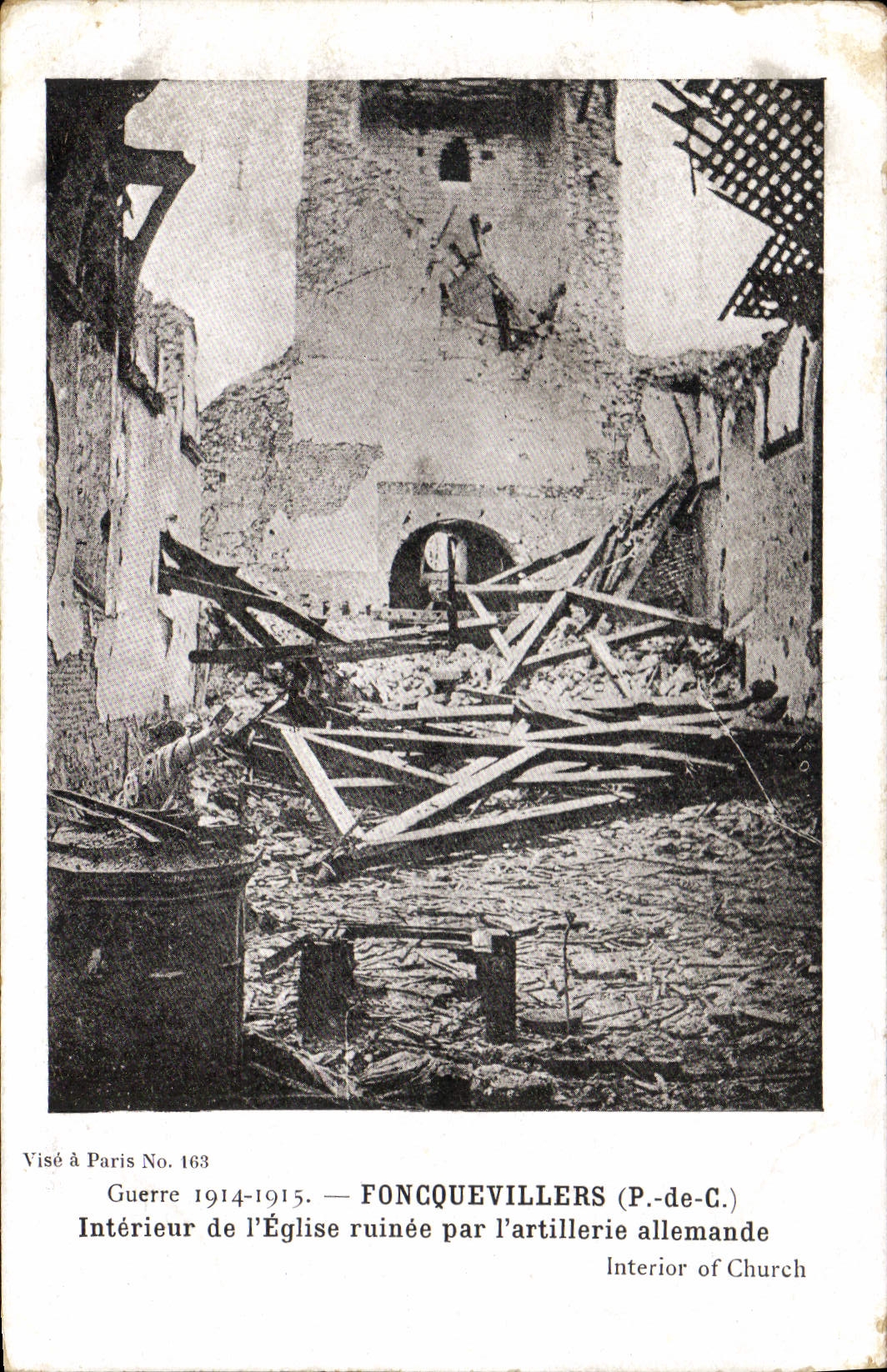 Fonquevillers (P.-de-C.) — Intérieur de l'église ruinée par l'artillerie allemande — Visé à Paris No. 163