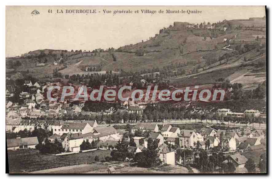 La Bourboule - Vue générale et Village de Murat-le-Quaire