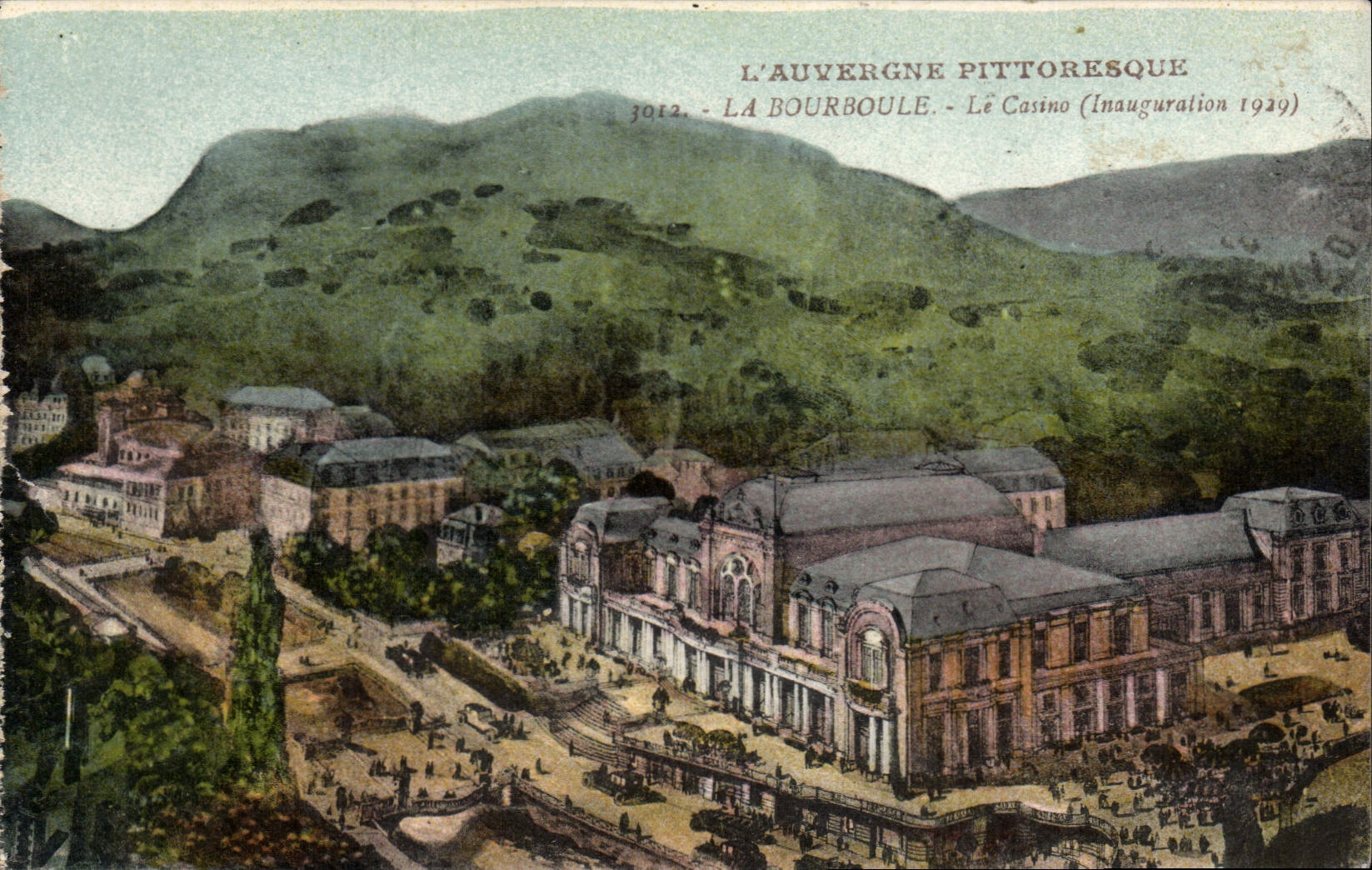 La Bourboule - Le Casino (Inauguration 1939) — L'Auvergne Pittoresque, éditeur