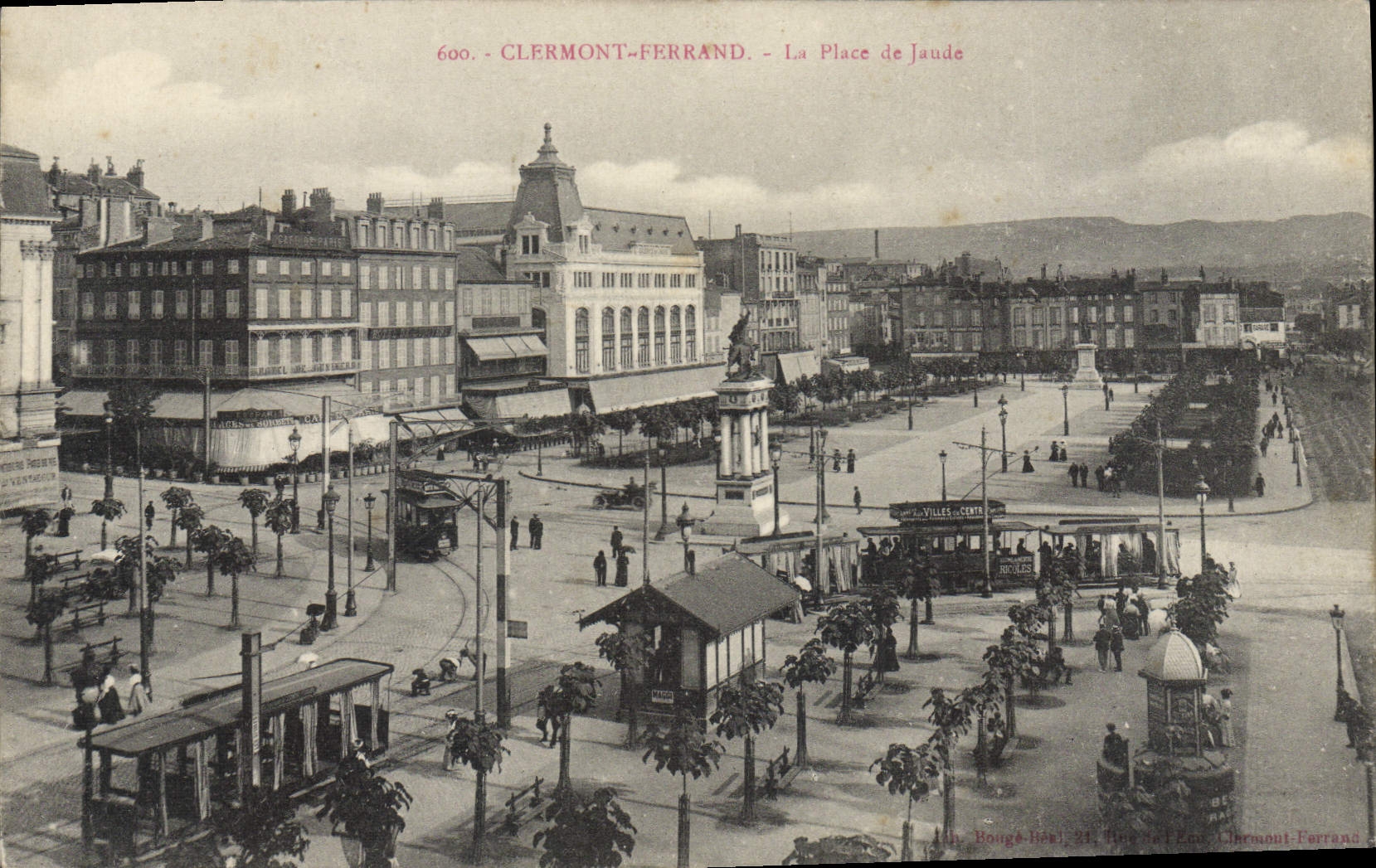 Clermont-Ferrand — La Place de Jaude — Éditeur : H. Bouge-Bail, n°600