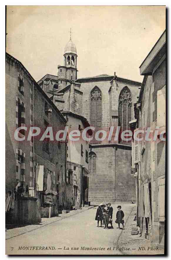 Montferrand — Rue Montorcier und die Kirche — ND. Fot.