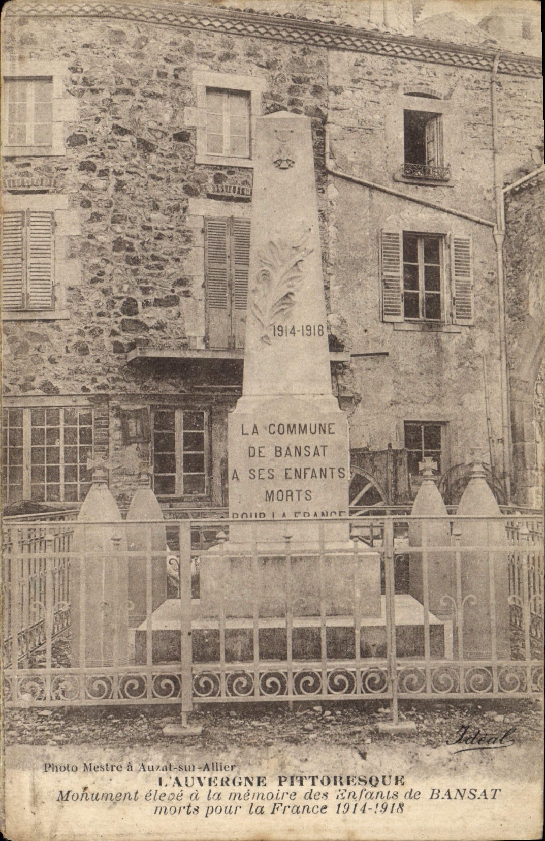 Monument aux enfants de Bansat — 1914-1918 — Photo Mestre à Auzat-sui-Allier, Idéal