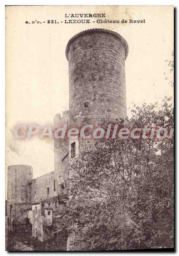 Lezoux - Schloss Ravel — L'Auvergne, Verleger Goutierfanges, Nr. 331