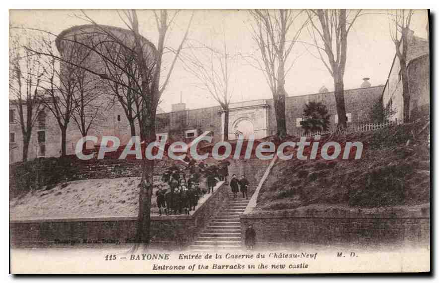 Bayonne — Entrée de la Caserne du Château-Neuf — M. D.