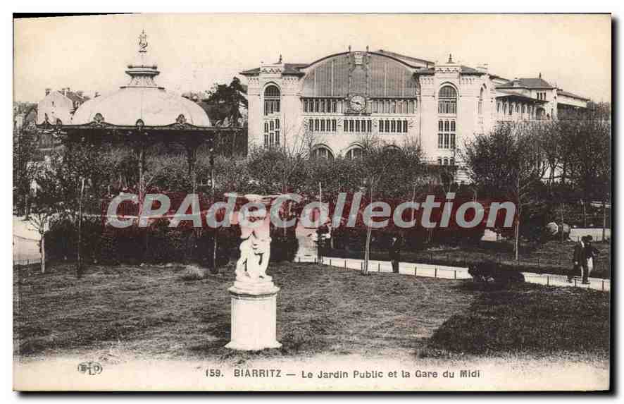 CPA Biarritz Le Jardin Public Et La Gare Du Midi