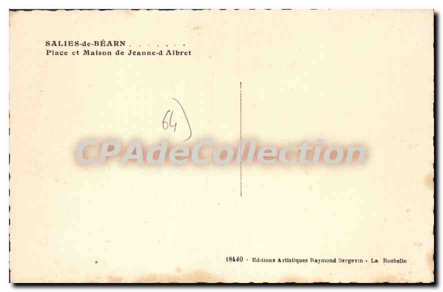 Salies-de-Béarn — Place et Maison de Jeanne-d'Albret — Éditions Artistiques Raymond Bergevin — Verso